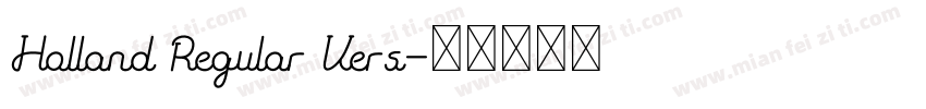 Holland Regular Vers字体转换